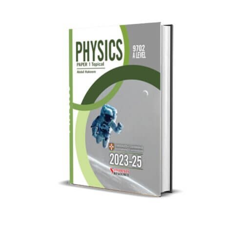 AL 9702 Physics P1 Topical | 2016-2024 | Abdul Hakeem