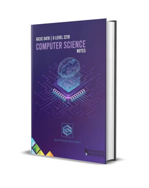 O Level Computer Science Notes | 2024-2026 | Syed Haseeb Bari