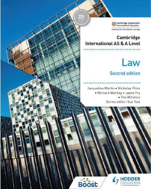 Cambridge International AS and A Level Law 2nd Edition by Jayne Fry, Tim Wilshire