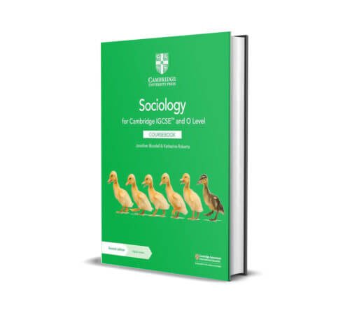 Cambridge IGCSE™ & O Level Sociology Coursebook | Jonathan Blundell Katherine Roberts