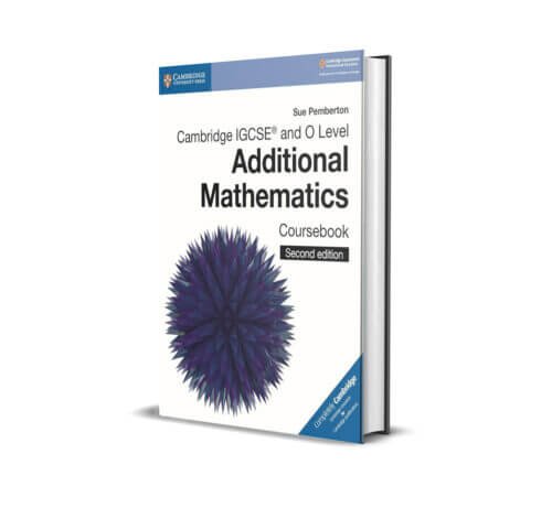 Cambridge IGCSE & O Level Additional Mathematics Coursebook